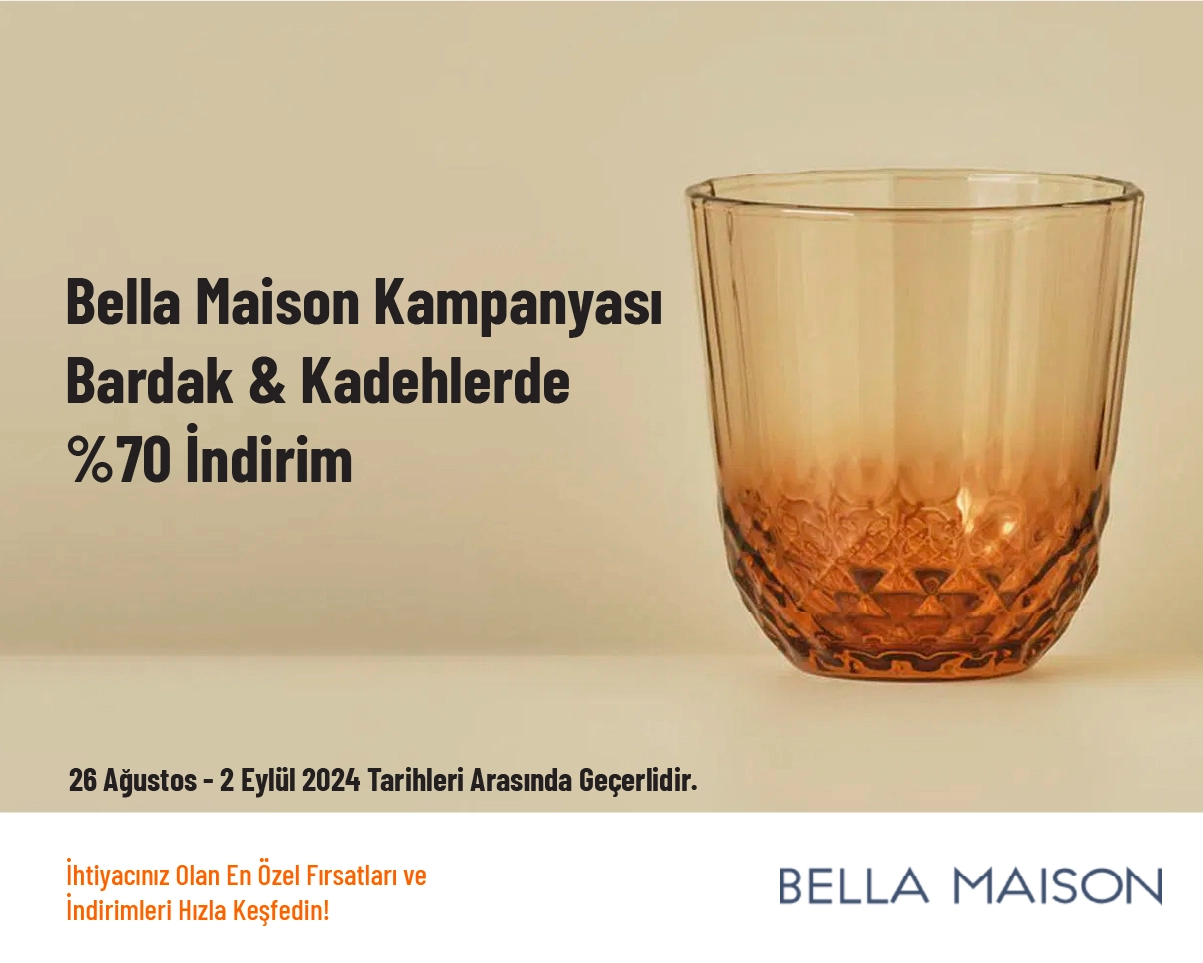 Bella Maison Kampanyası - Bardak & Kadehlerde %70 İndirim