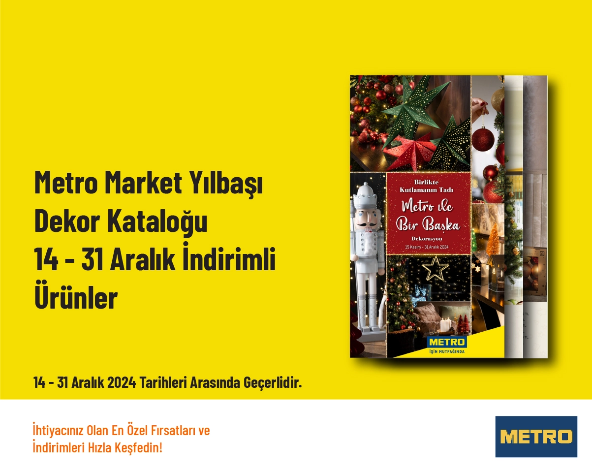 Metro Market Yılbaşı Dekor Kataloğu - 14 - 31 Aralık İndirimli Ürünler