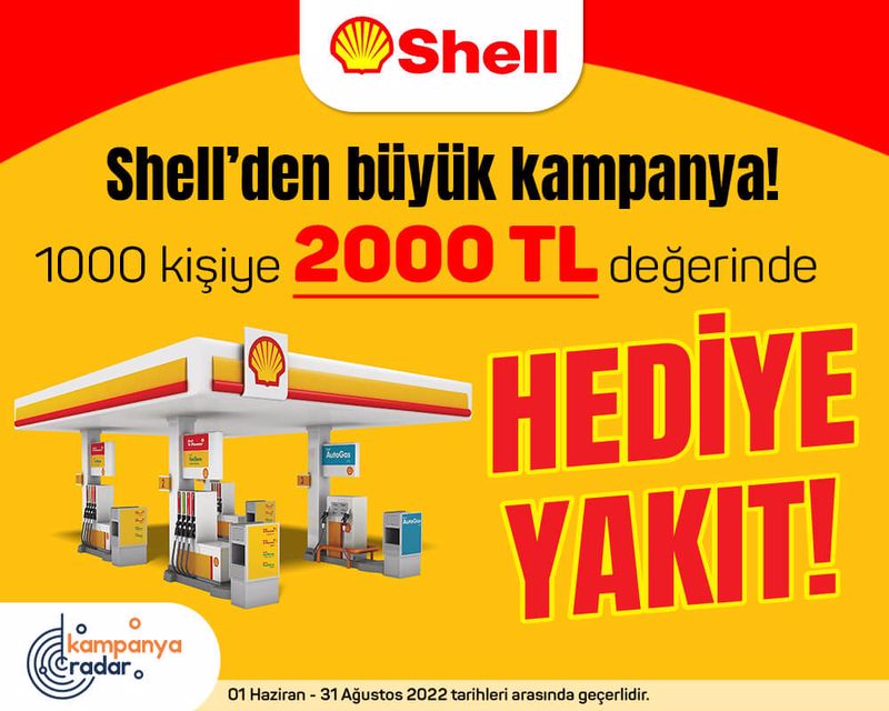 Shell’den büyük kampanya! 1000 kişiye 2000 TL değerinde hediye yakıt kampanyası