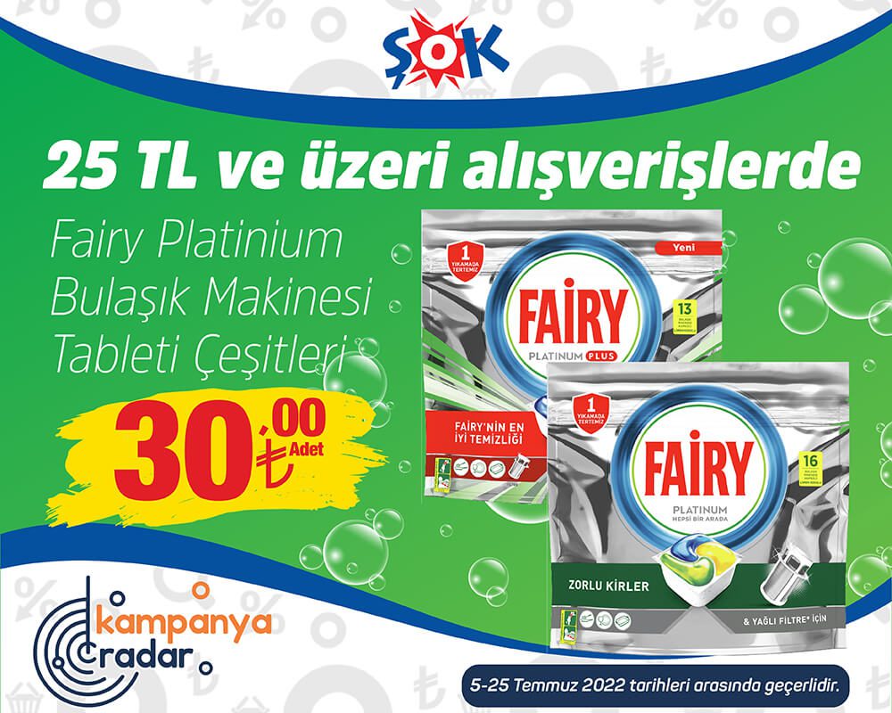 Şok 25 TL ve üzeri alışverişlerde Fairy Platinium bulaşık makinesi tableti 30 TL kampanyası