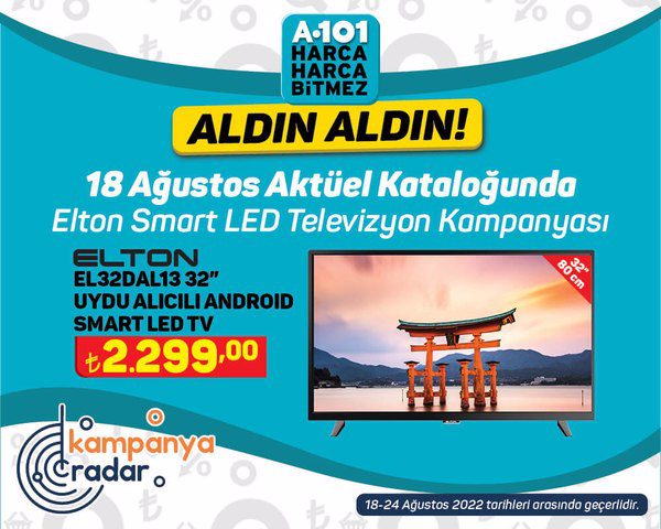 A101 18 Ağustos kataloğunda Elton marka Smart LED Televizyon kampanyası