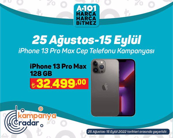 A101 iPhone 13 Pro Max indirim kampanyası