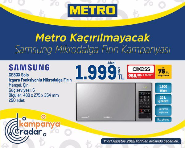 Metro Samsung marka mikrodalga fırın kampanyası