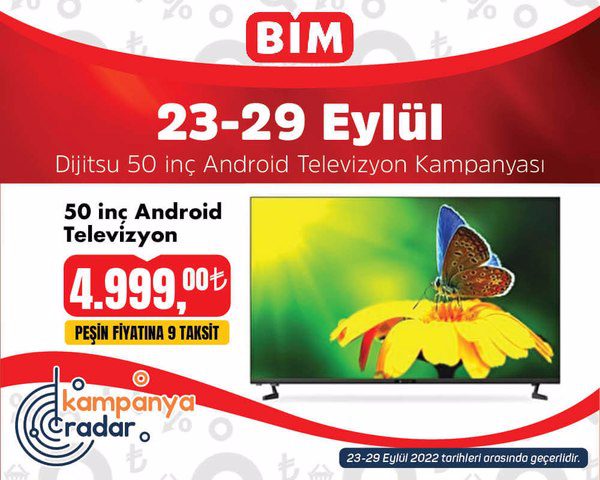 Bim Dijitsu 50 inç Android Televizyon kampanyası! Bim 23-29 Eylül kataloğu