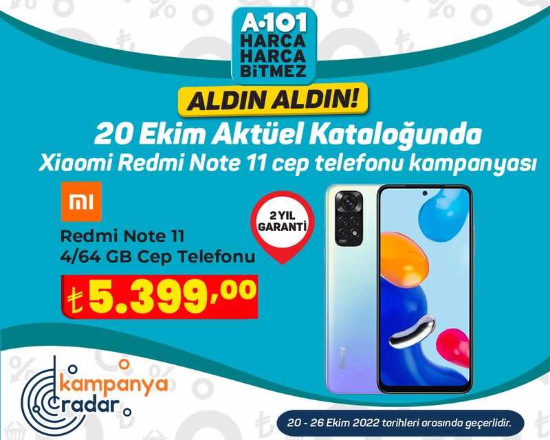 A101 20 Ekim kataloğunda Xiaomi Redmi Note 11 cep telefonu kampanyası