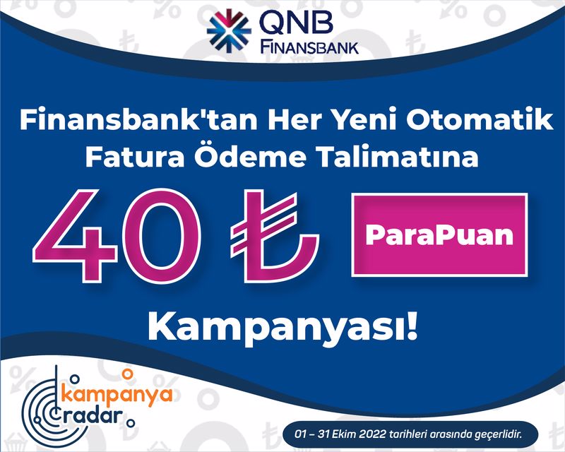 Finansbank'tan her yeni otomatik fatura ödeme talimatına 40 TL ParaPuan kampanyası