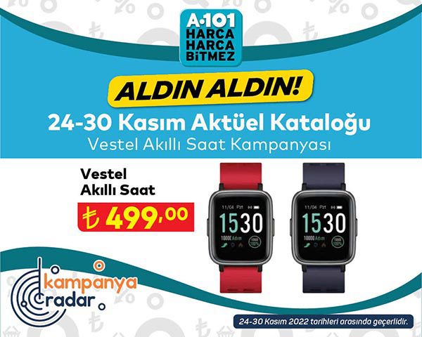 A101 Vestel akıllı saat kampanyası! A101 24-30 Kasım kataloğu