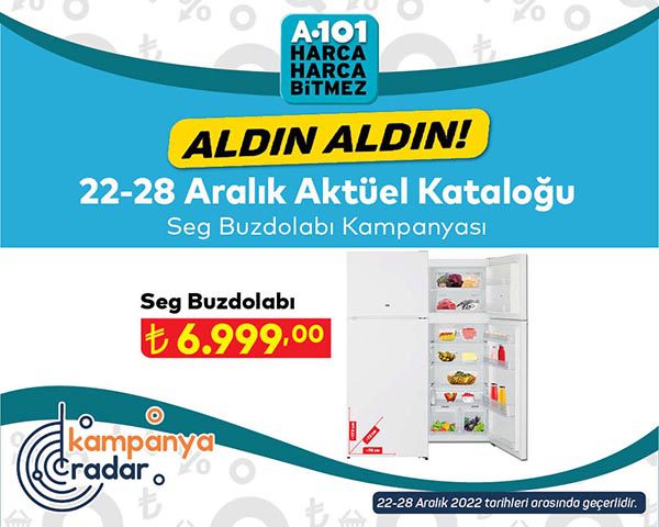 A101 22 Aralık kataloğunda SEG buzdolabı kampanyası