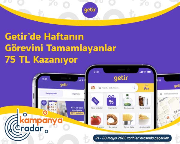 Getir’de haftanın görevini tamamlayanlar 75 TL kazanıyor