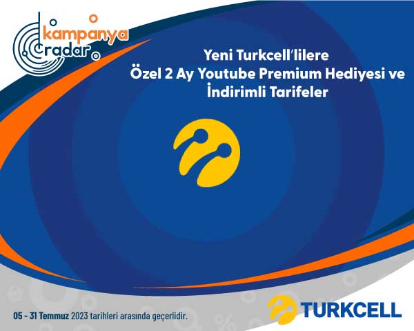 Yeni Turkcell’lilere özel 2 ay YouTube Premium hediyesi ve indirimli tarifeler