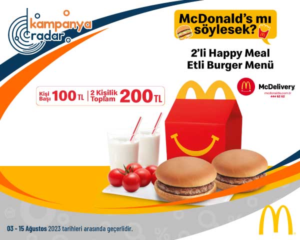 McDonald’s 2’li Happy Meal etli burger menu kampanyası