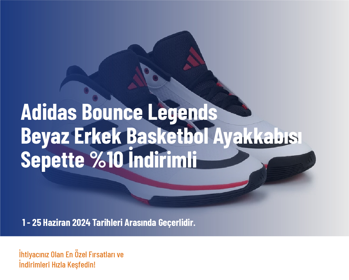 Adidas Bounce Legends Beyaz Erkek Basketbol Ayakkabısı Sepette %10 İndirimli