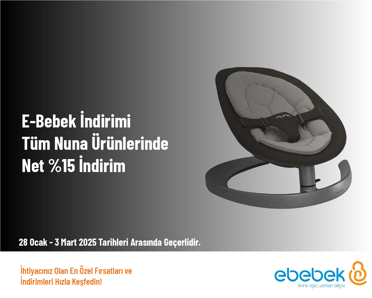 E-Bebek İndirimi - Tüm Nuna Ürünlerinde Net %15 İndirim