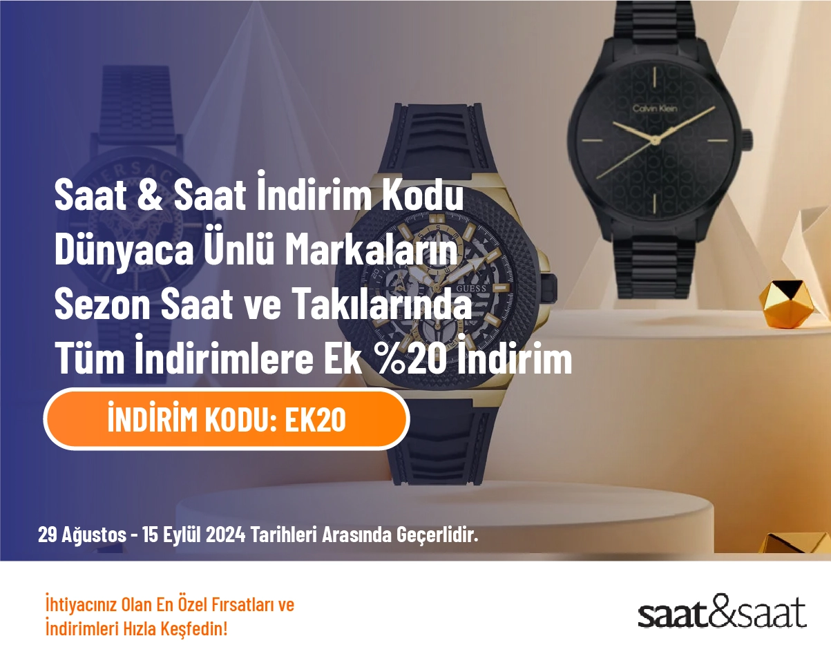 Saat & Saat İndirim Kodu - Dünyaca Ünlü Markaların Sezon Saat ve Takılarında Tüm İndirimlere Ek %20 İndirim