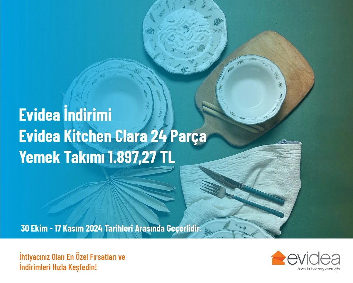 Evidea İndirimi - Evidea Kitchen Clara 24 Parça Yemek Takımı 1.897,27 TL