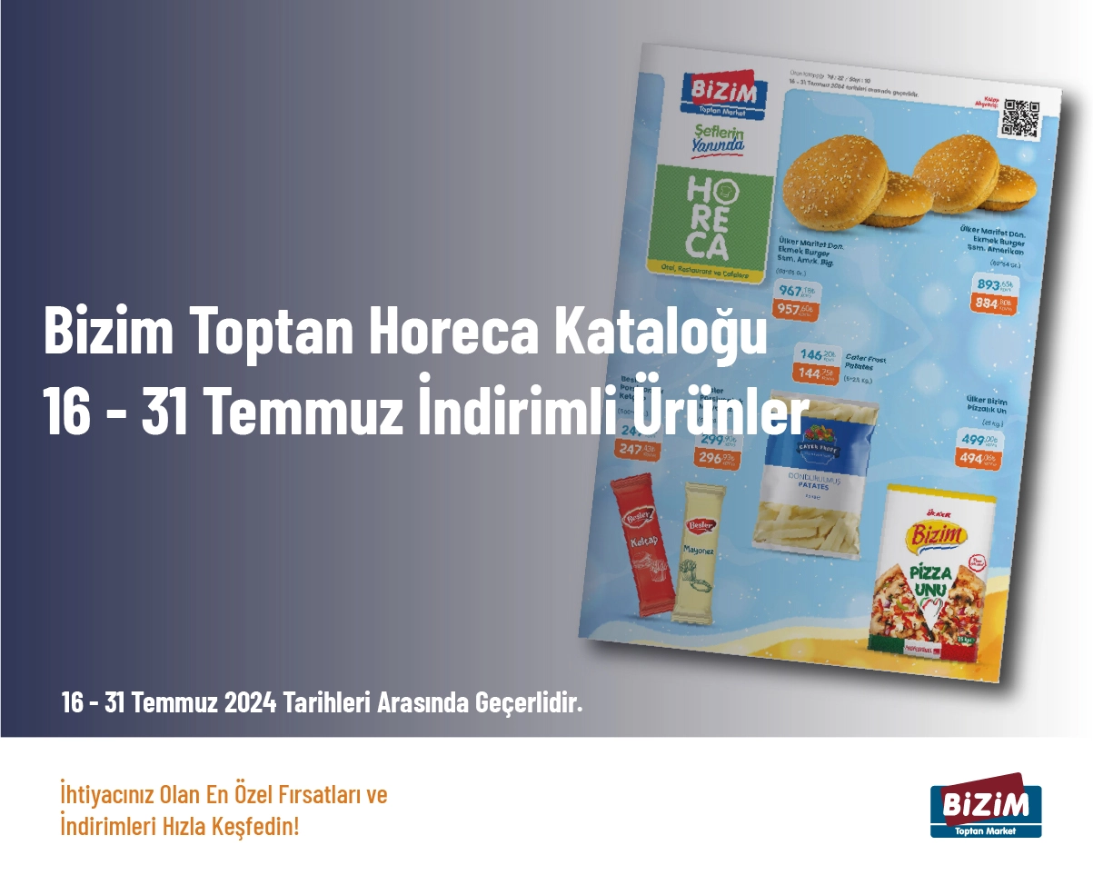 Bizim Toptan Horeca Kataloğu - 16 - 31 Temmuz İndirimli Ürünler