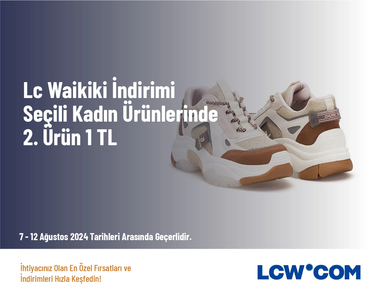 LC Waikiki İndirimi - Seçili Kadın Ürünlerinde 2. Ürün 1 TL