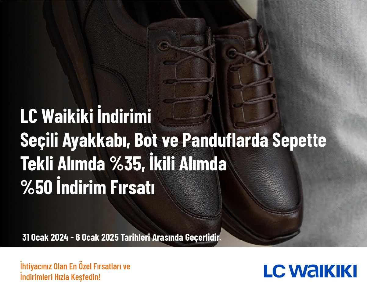 LC Waikiki İndirimi - Seçili Ayakkabı, Bot ve Panduflarda Sepette Tekli Alımda %35, İkili Alımda %50 İndirim Fırsatı