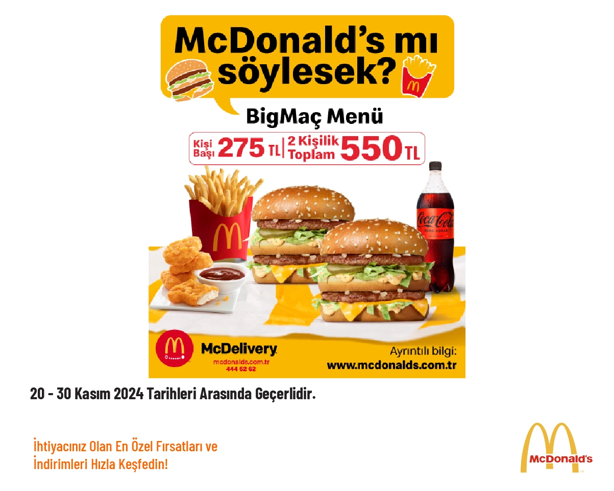 McDonald's Kampanyansı - BigMaç Menü Kişi Başı 275 TL'den Başlayan Fiyatlarla