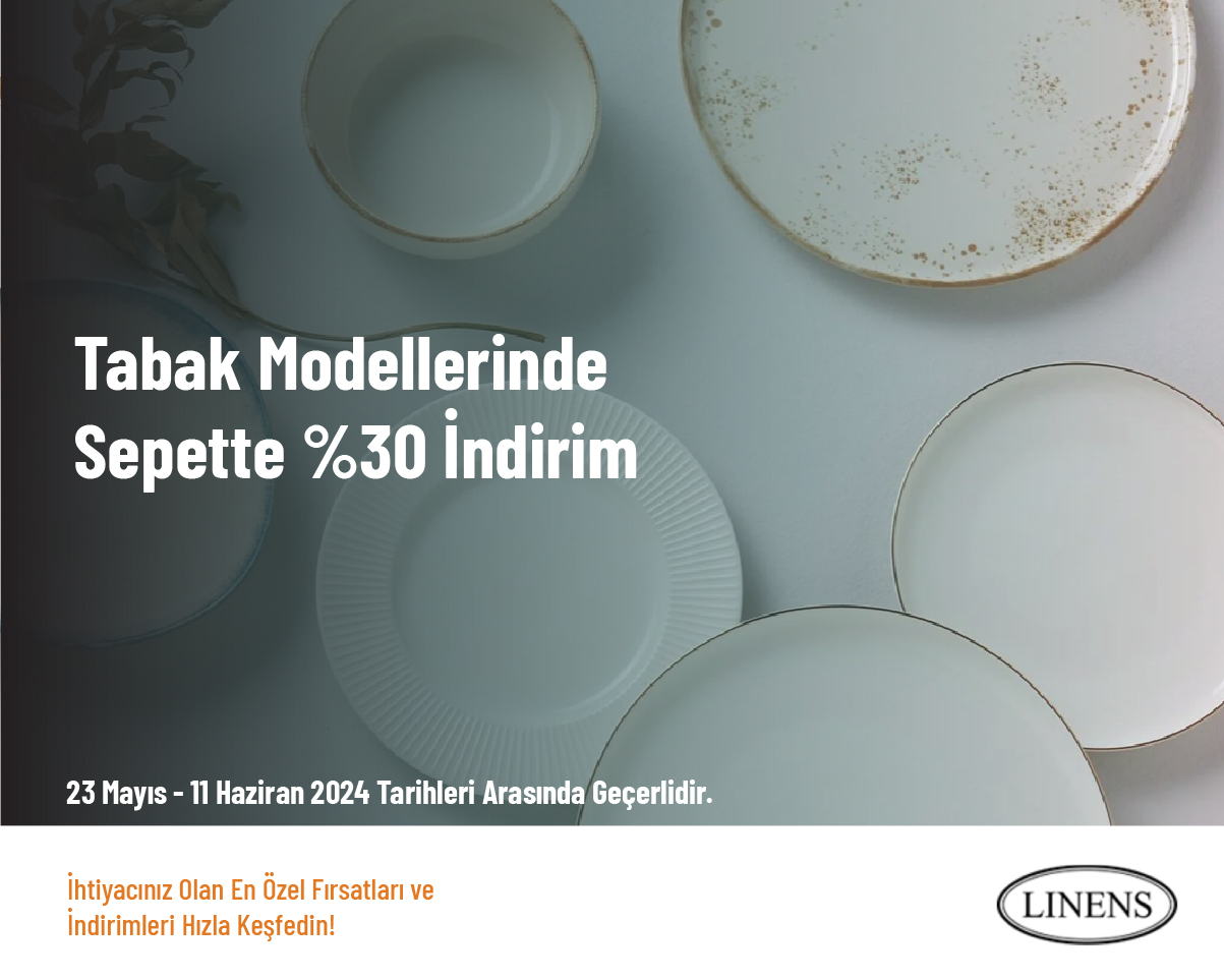 Tabak Modellerinde Sepette %30 İndirim