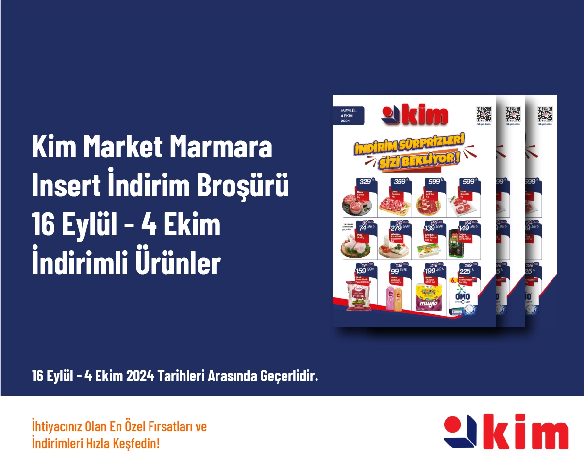 Kim Market Marmara Insert İndirim Broşürü - 16 Eylül - 4 Ekim İndirimli Ürünler