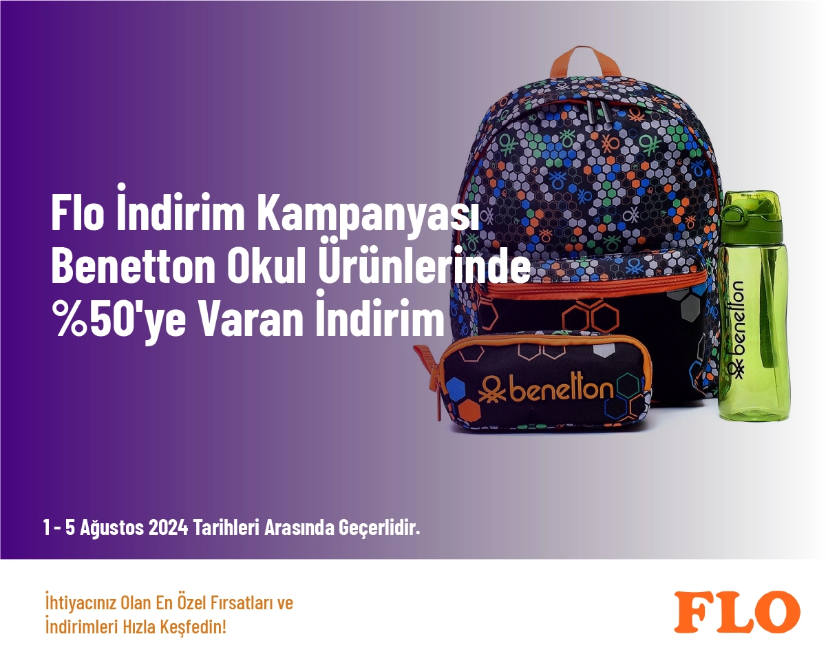 Flo İndirim Kampanyası - Benetton Okul Ürünlerinde %50'ye Varan İndirim