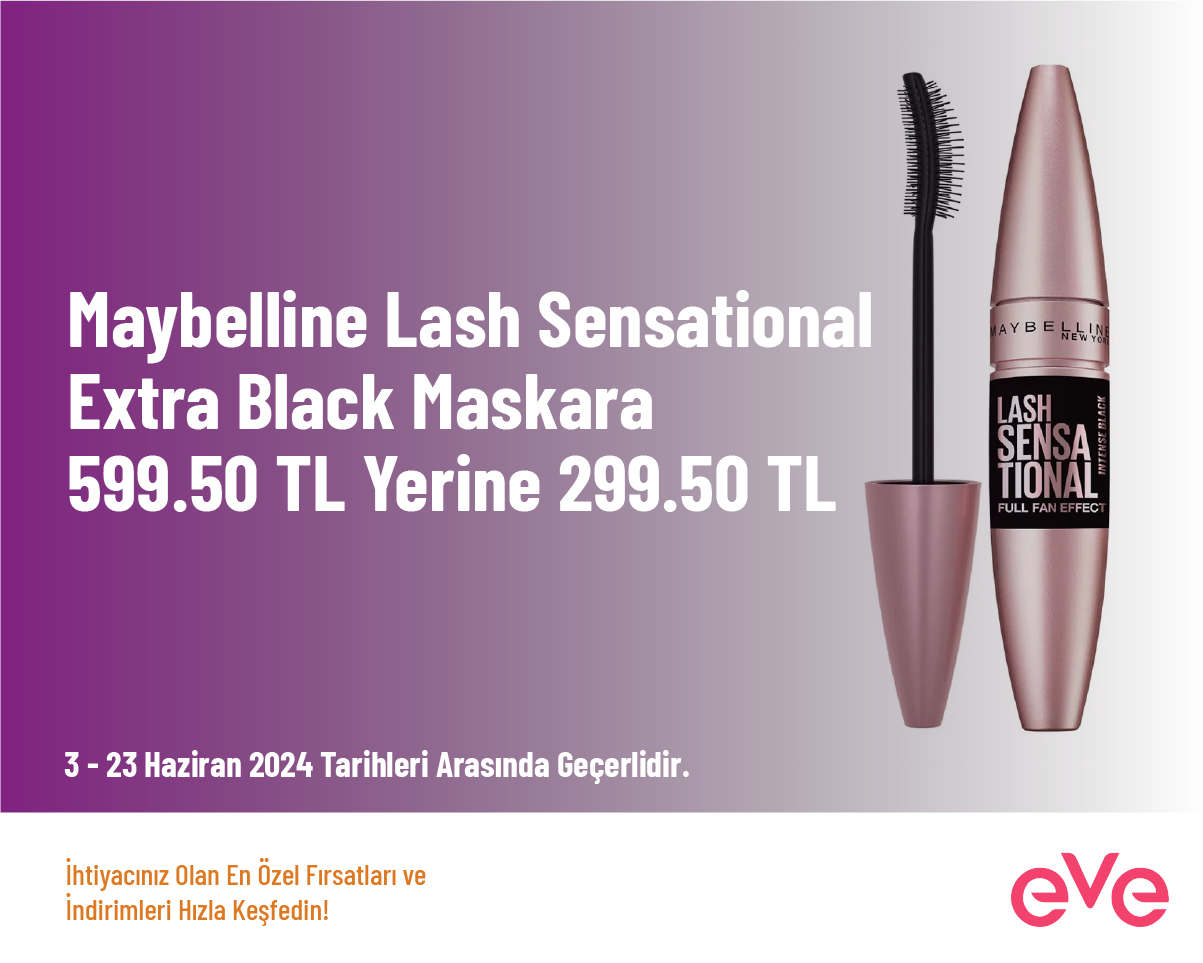 Maybelline Lash Sensational Extra Black Maskara 599.50 TL Yerine 299.50 TL
