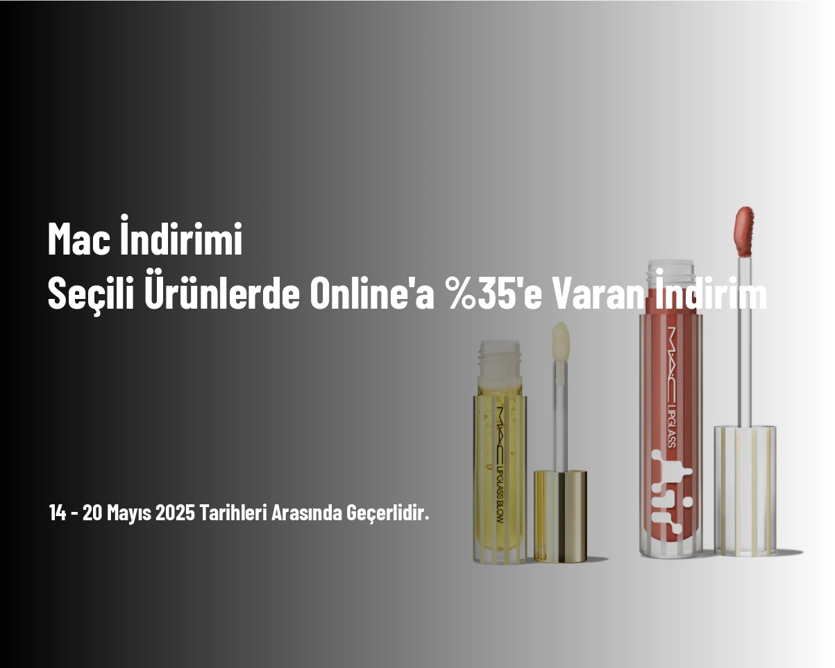 Mac İndirimi - Seçili Ürünlerde Online'a %35'e Varan İndi̇rim Mac İndirimi - Seçili Ürünlerde Online'a %35'e Varan İndi̇rim