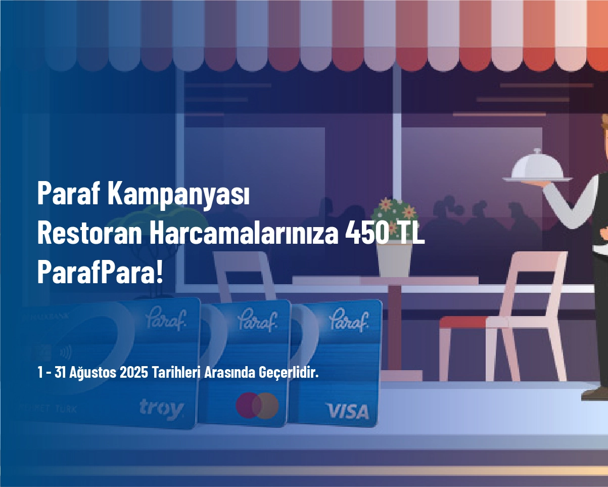 Paraf Kampanyası - Restoran Harcamalarınıza 450 TL ParafPara! Paraf Kampanyası - Restoran Harcamalarınıza 450 TL ParafPara!