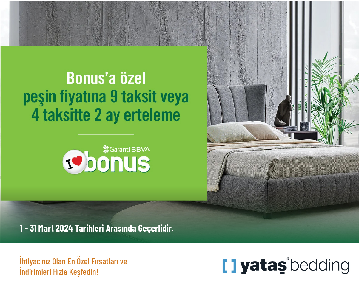 Bonus'a Özel Peşin Fiyatına 9 Taksit veya 4 Taksitte 2 Ay Erteleme Fırsatı