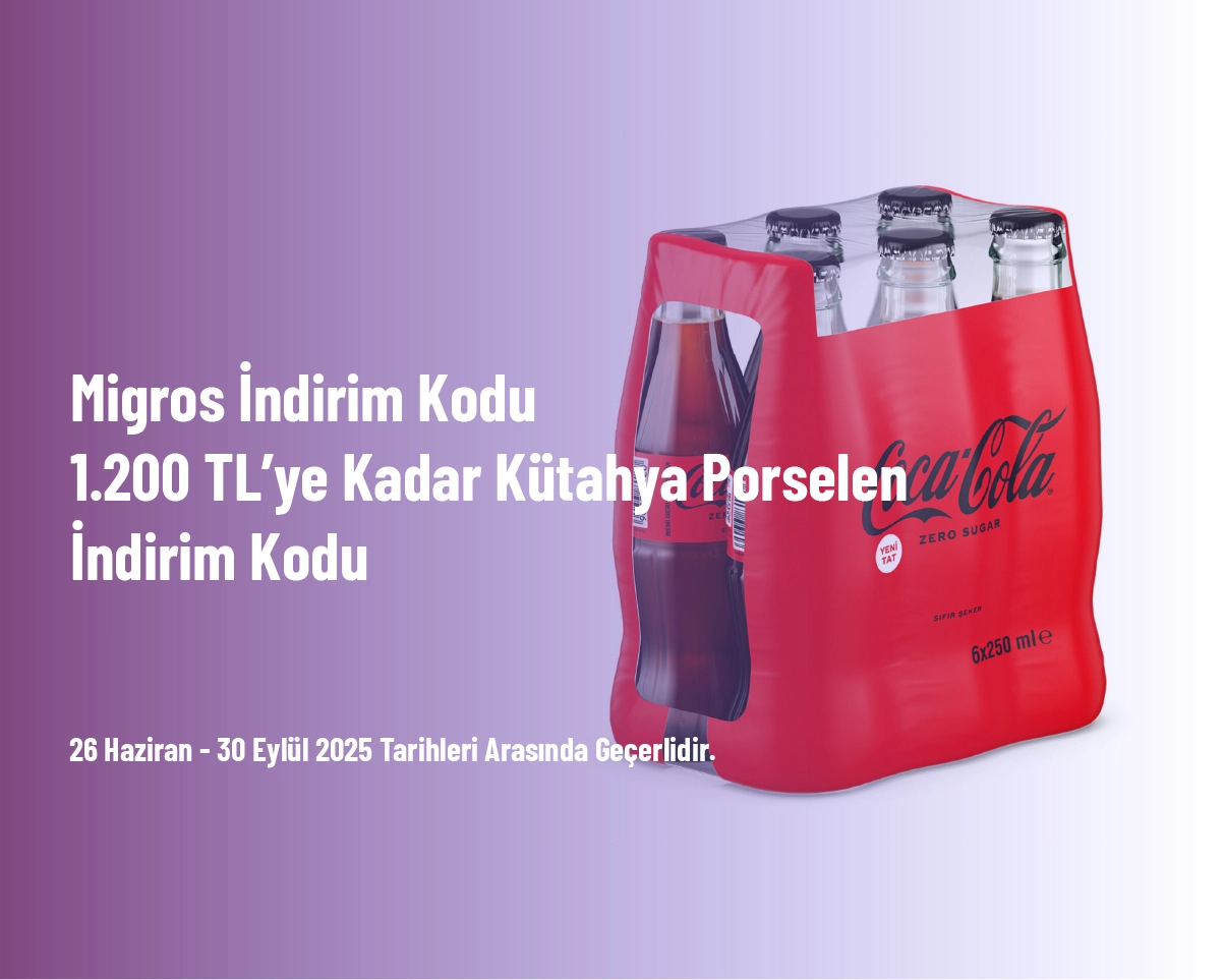 Migros İndirim Kodu - 1.200 TL’ye Kadar Kütahya Porselen İndirim Kodu Migros İndirim Kodu - 1.200 TL’ye Kadar Kütahya Porselen İndirim Kodu