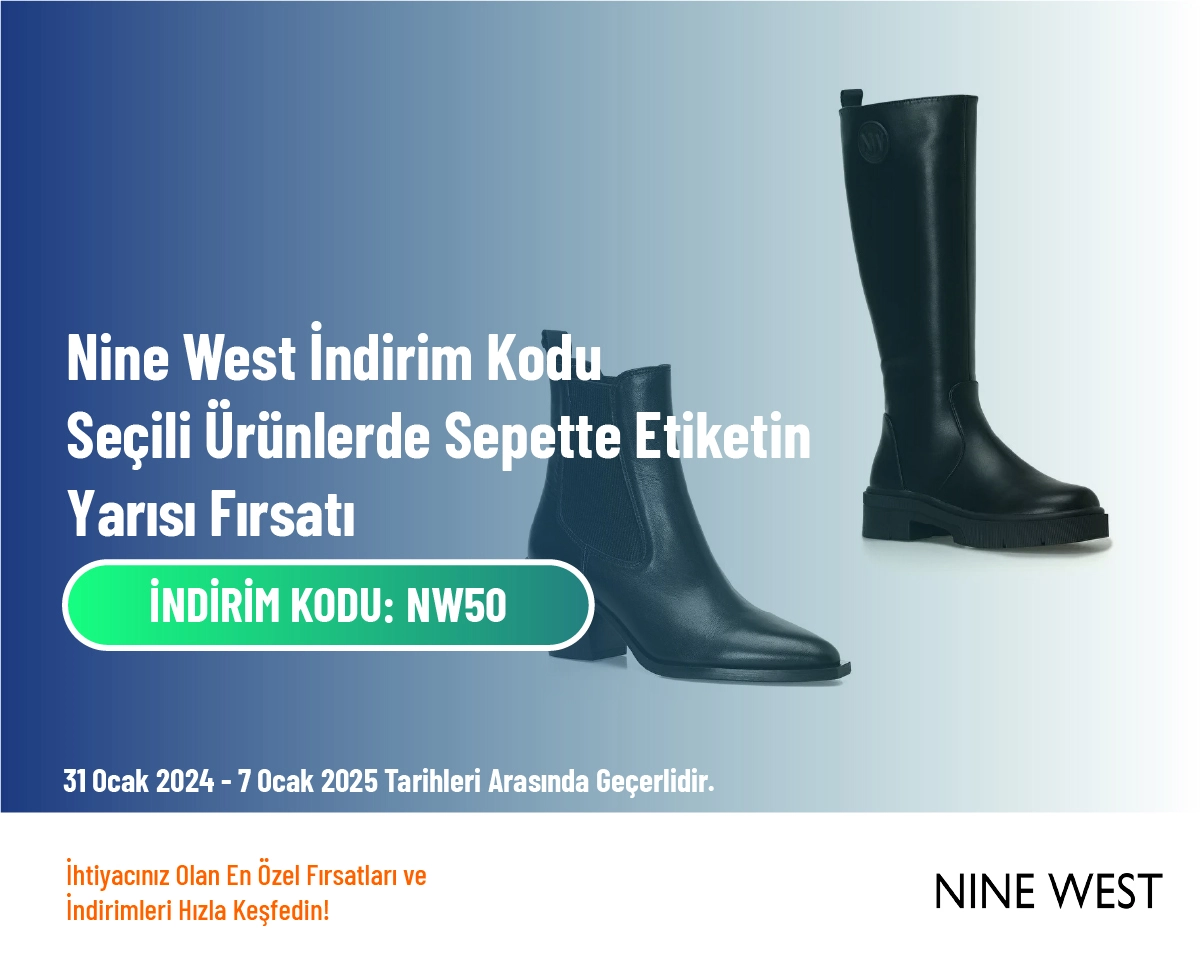 Nine West İndirim Kodu - Seçili Ürünlerde Sepette Etiketin Yarısı Fırsatı