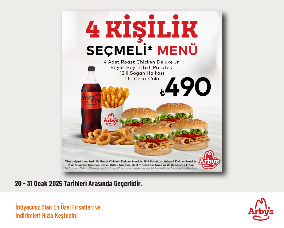 Arby's İndirimi - 4 Kişilik Seçmeli Menü 490 TL'den Başlayan Fiyatlarla