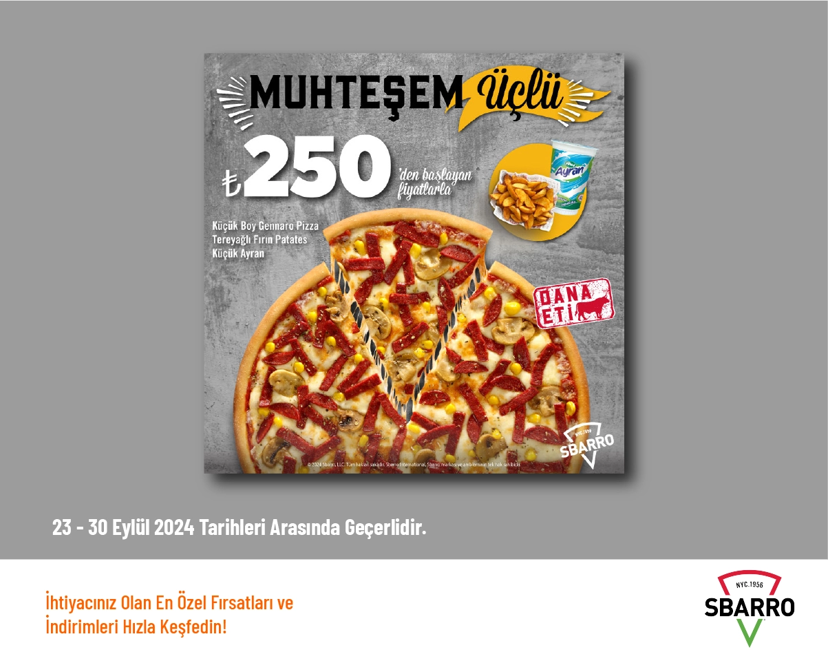 Sbarro Kampanyası - Muhteşem 3'lü Menü 250 TL'den Başlayan Fiyatlarla