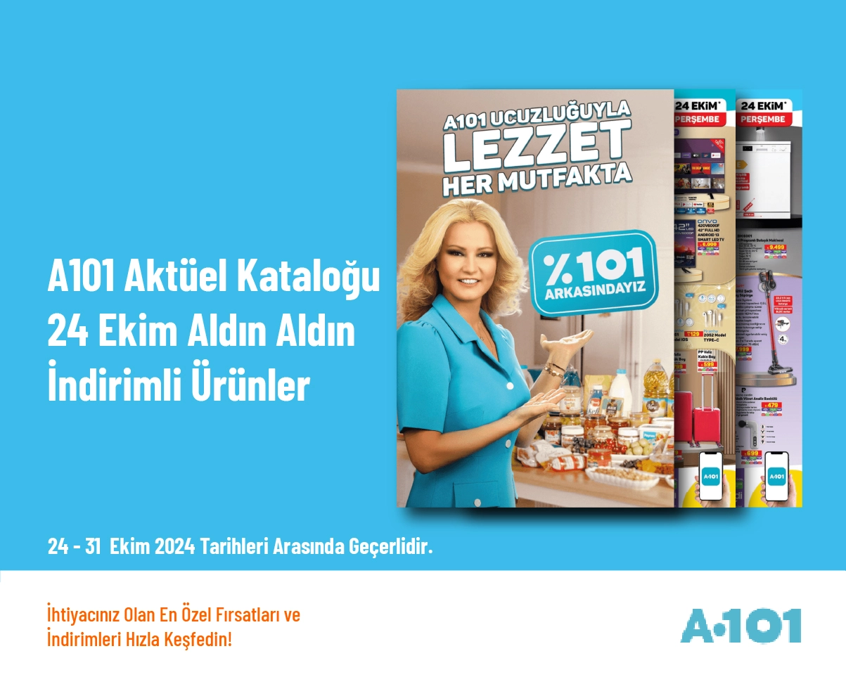 A101 Aktüel Kataloğu - 24 Ekim Aldın Aldın İndirimli Ürünler