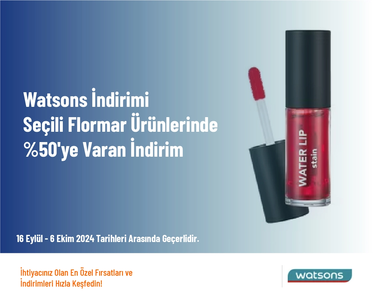 Watsons İndirimi - Seçili Flormar Ürünlerinde %50'ye Varan İndirim