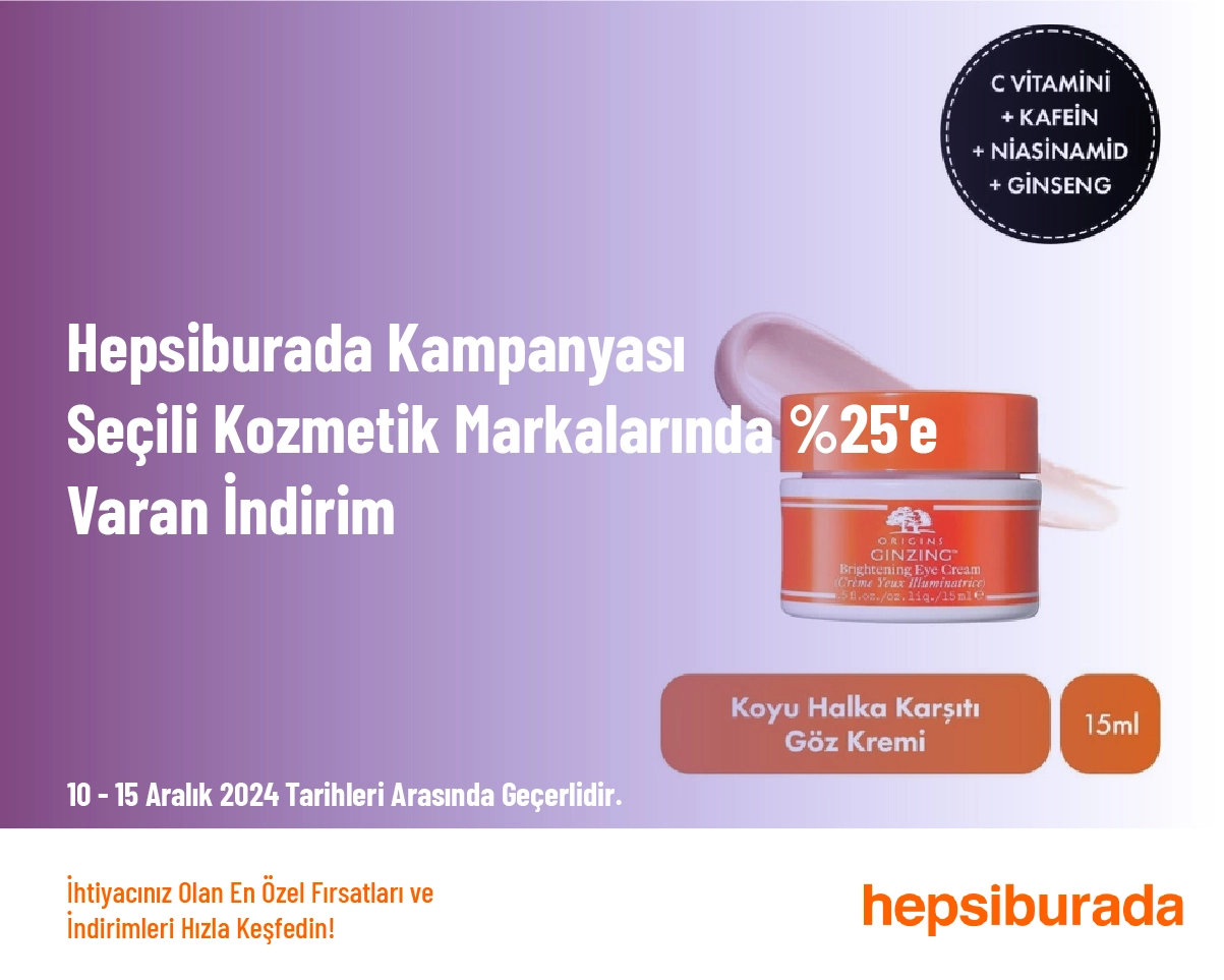 Hepsiburada Kampanyası - Seçili Kozmetik Markalarında %25'e Varan İndirim