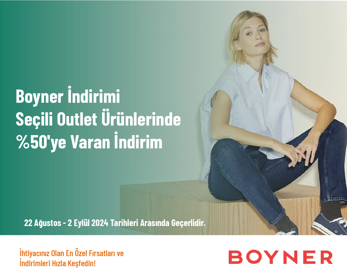 Boyner İndirimi - Seçili Outlet Ürünlerinde %50'ye Varan İndirim