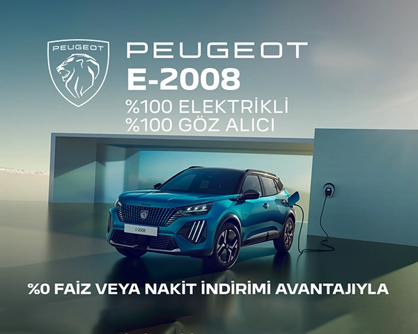 PEUGEOT E-2008, %0 faiz veya nakit indirimi avantajıyla