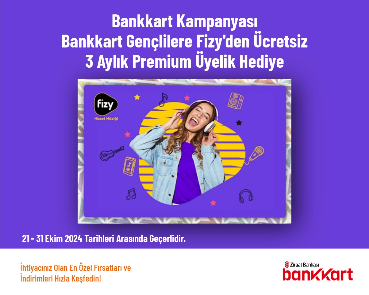 Bankkart Kampanyası - Bankkart Gençlilere Fizy'den Ücretsiz 3 Aylık Premium Üyelik Hediye