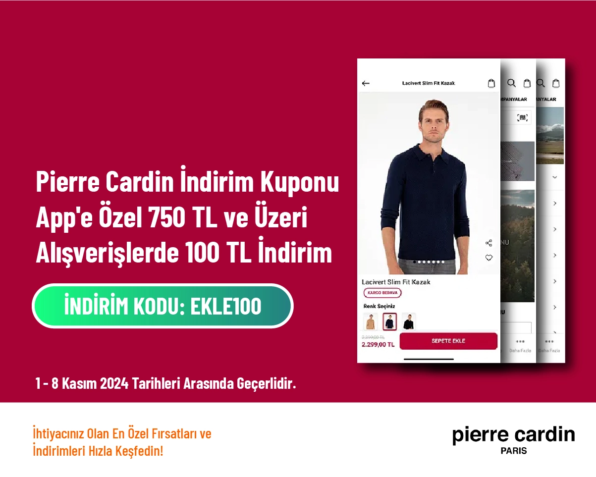 Pierre Cardin İndirim Kuponu - App'e Özel 750 TL ve Üzeri Alışverişlerde 100 TL İndirim