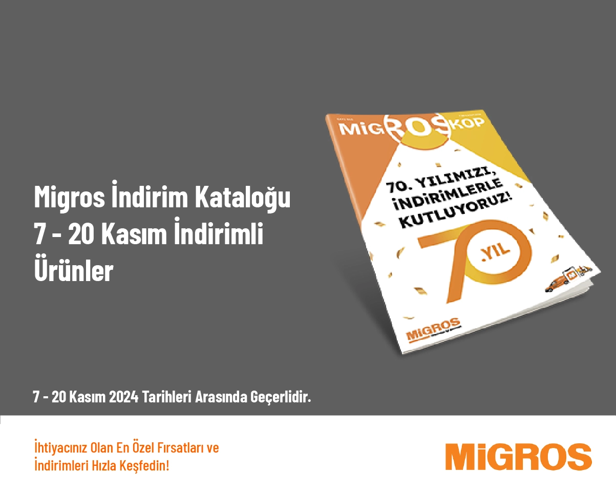 Migros İndirim Kataloğu - 7 - 20 Kasım İndirimli Ürünler