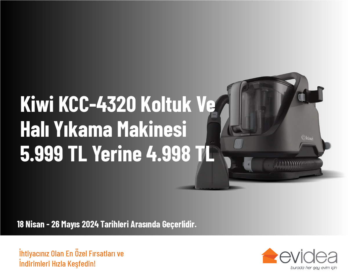 Kiwi KCC-4320 Koltuk Ve Halı Yıkama Makinesi 5.999 TL Yerine 4.998 TL Kiwi KCC-4320 Koltuk Ve Halı Yıkama Makinesi 5.999 TL Yerine 4.998 TL
