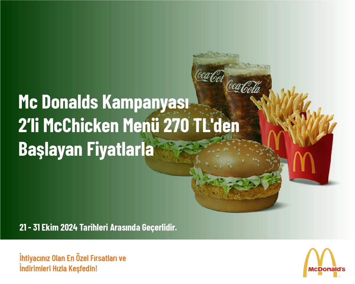 Mc Donalds Kampanyası - 2’li McChicken Menü 270 TL'den Başlayan Fiyatlarla