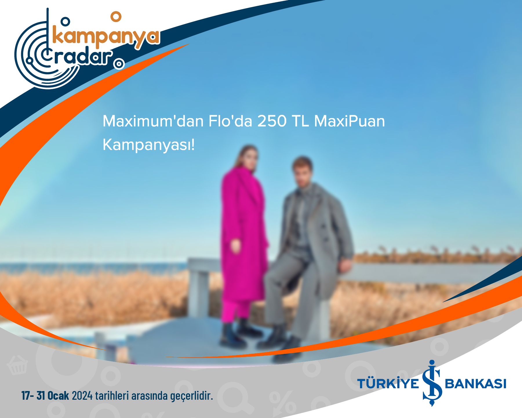 Türkiye İş Bankası Maximum'dan Flo'da 250 TL MaxiPuan Kampanyası!