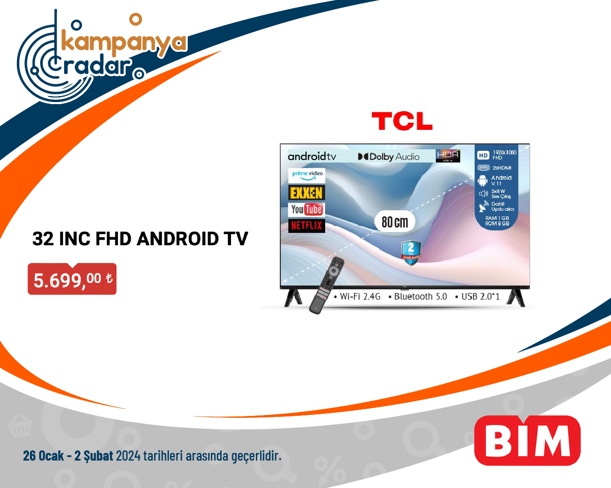 Bim Aktüel 32 INC FHD ANDROID TV Bim Aktüel 32 INC FHD ANDROID TV
