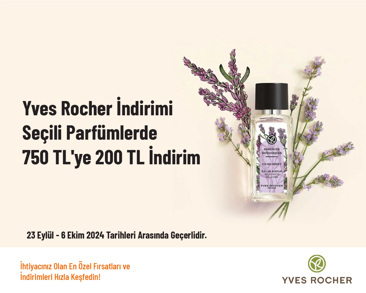 Yves Rocher İndirimi - Seçili Parfümlerde 750 TL'ye 200 TL İndirim