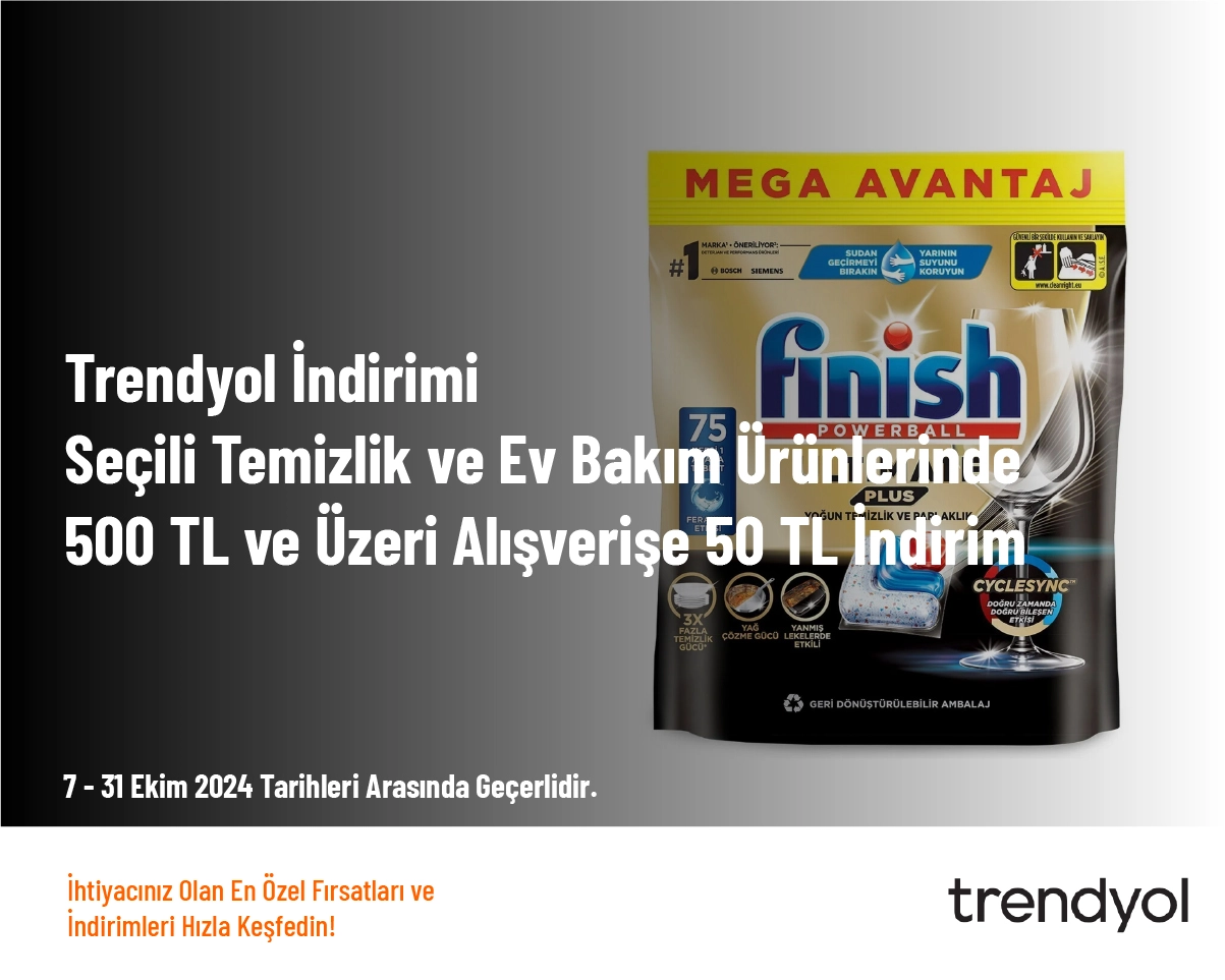 Trendyol İndirimi - Seçili Temizlik ve Ev Bakım Ürünlerinde 500 TL ve Üzeri Alışverişe 50 TL İndirim