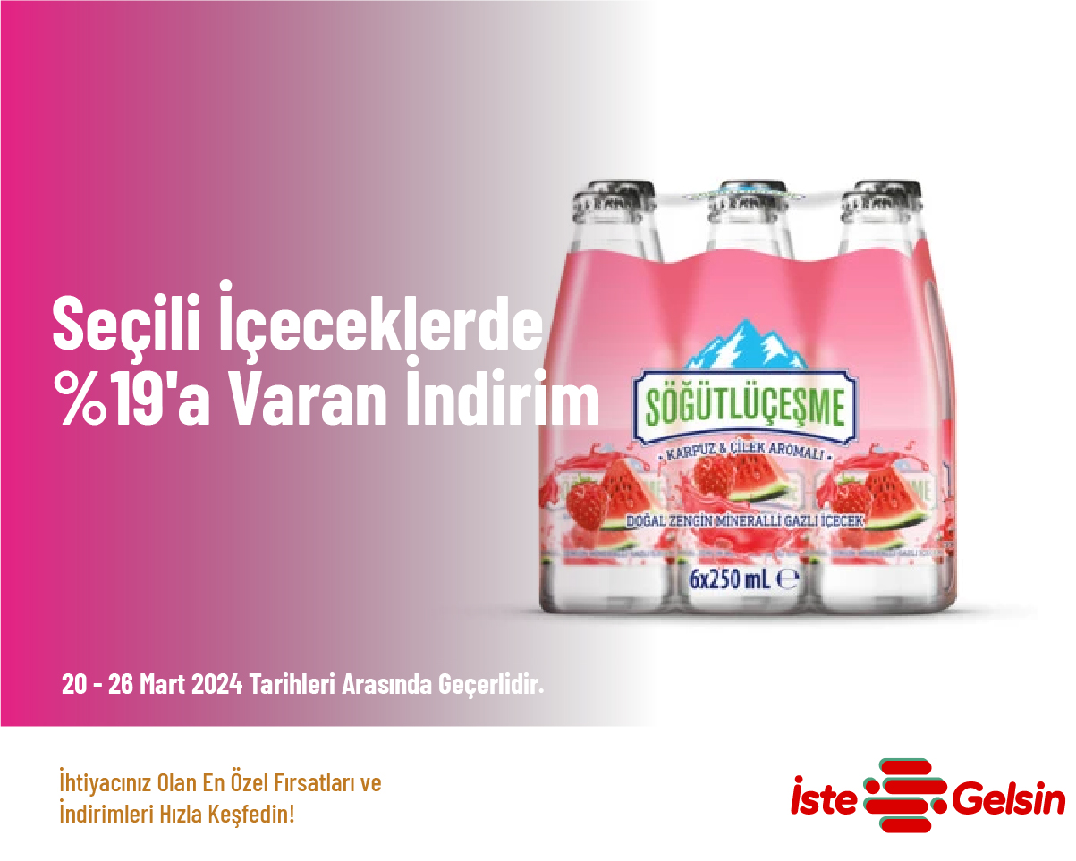 Seçili İçeceklerde %19'a Varan İndirim