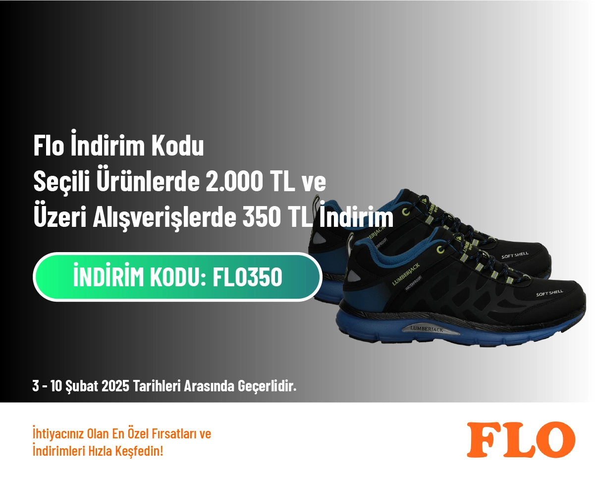 Flo İndirim Kodu - Seçili Ürünlerde 2.000 TL ve Üzeri Alışverişlerde 350 TL İndirim